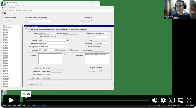 A Zoom screenshot from the Issuing Magazines on Cartridge webinar show presenter Katy Patrick in the upper right corner and the KLAS Serials Module taking up the rest of the image.